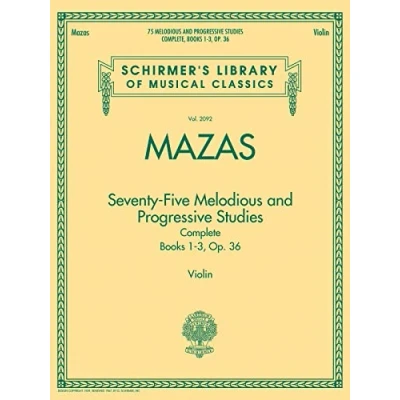 Afbeelding van Jacques fereol mazas: 75 melodious and progressive studies op.36 complete: Schirmer Library of Classics Volume 2092