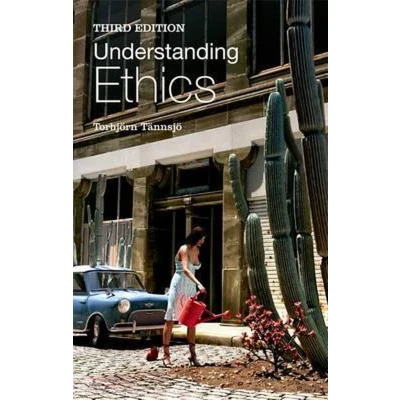 Afbeelding van Understanding Ethics: An Introduction to Moral Theory