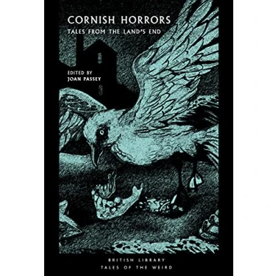Afbeelding van Cornish Horrors: Tales from the Land&#039;s End (Tales of Weird): 24 (British Library Weird)