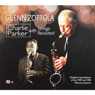 Afbeelding van Charlie Parker With Strings Revisited