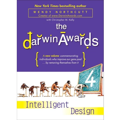Afbeelding van The Darwin Awards 4: Intelligent Design