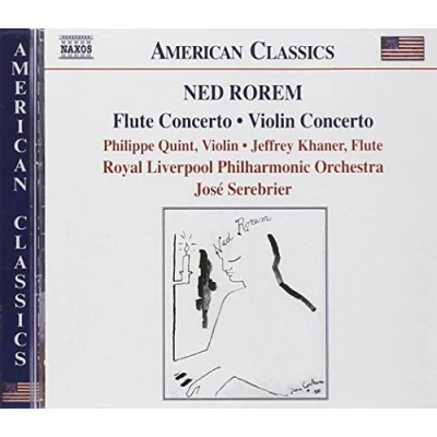 Afbeelding van Philippe Quint, Jeffrey Khaner, Rohal Liverpool Philharmonic Orchestra, José Serebrier Rorem: Flute Concerto/Violin Concerto (CD)