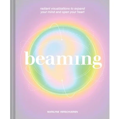 Afbeelding van Beaming: Radiant Visualizations and Meditations to Expand Your Mind Open Heart