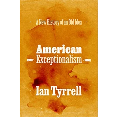 Afbeelding van American Exceptionalism: A New History of an Old Idea