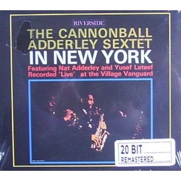 Afbeelding van The Cannonball Adderley Sextet In New York