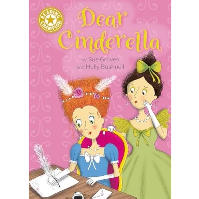 Afbeelding van Reading Champion: Dear Cinderella: Independent Gold 9