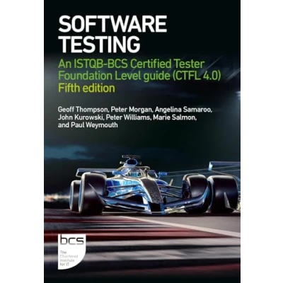 Afbeelding van Software Testing: An ISTQB BCS Certified Tester Foundation Level guide (CTFL v4.0) Fifth edition
