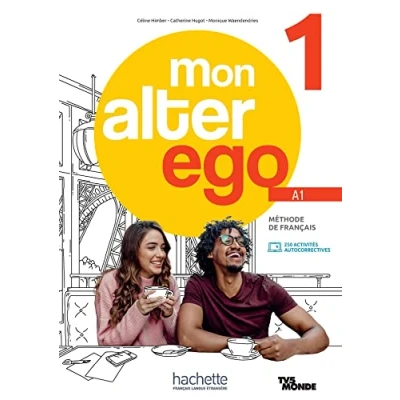 Afbeelding van Mon Alter Ego 1 Pack Livre de l&#039;élève + Parcours digital® (A1): Méthode français: Vol.