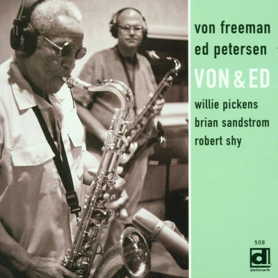 Afbeelding van Von Freeman &amp; Ed Petersen (CD)