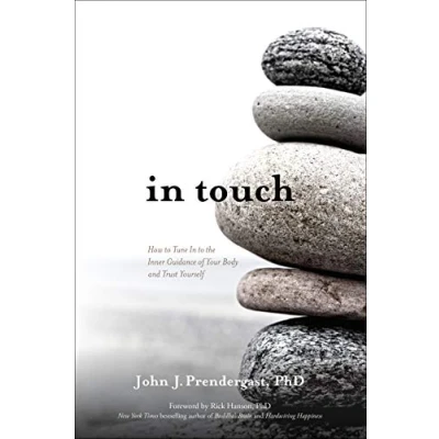 Afbeelding van in Touch: How to Tune the Inner Guidance of Your Body and Trust Yourself