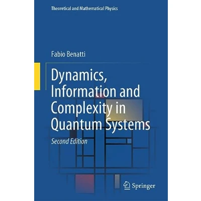 Afbeelding van Dynamics, Information and Complexity in Quantum Systems