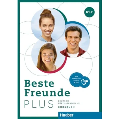 Afbeelding van Beste Freunde PLUS. Deutsch für Jugendliche. Ediz. internazionale. B1. Kursbuch. per le Scuole superiori. Con Contenuto digitale accesso on line: ... / Kursbuch plus interaktive Version