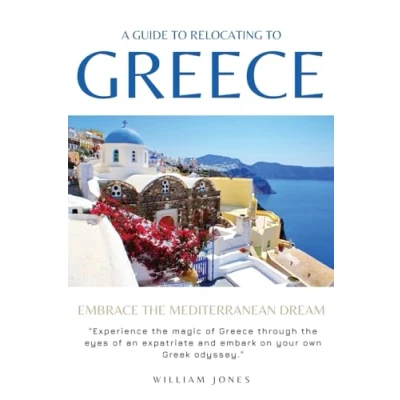 Afbeelding van A Guide to Relocating Greece: Embrace the Mediterranean Dream