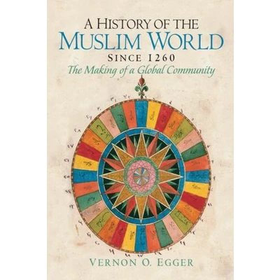 Afbeelding van A History of the Muslim World Since 1260