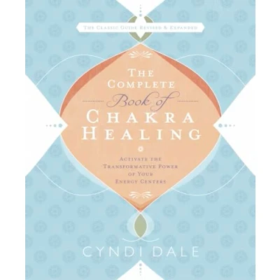 Afbeelding van the Complete Book of Chakra Healing: Activate Transformative Power Your Energy Centers