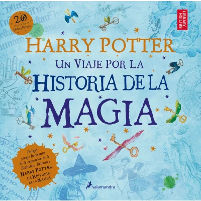 Afbeelding van Harry Potter: Un Viaje Por La Historia De Magia / a History of Magic: Journey Through Magic