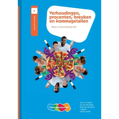 Afbeelding van 9789006955378 Reken en wiskundedidactiek Verhoudingen, procenten, breuken kommagetallen
