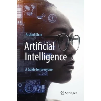 Afbeelding van Artificial Intelligence: A Guide for Everyone