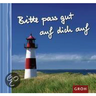 Afbeelding van Bitte pass gut auf dich