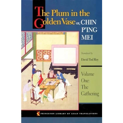 Afbeelding van The Plum in Golden Vase or, Chin P&#039;ing Mei, Volume One: Gathering: 56