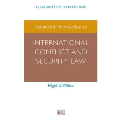 Afbeelding van Advanced Introduction to International Conflict and Security Law