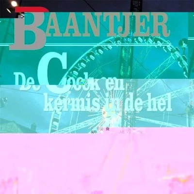 Afbeelding van de Cock en kermis in hel