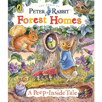 Afbeelding van Peter Rabbit: Forest Homes A Peep Inside Tale