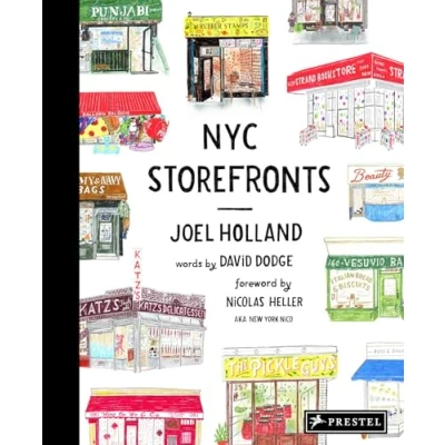 Afbeelding van NYC Storefronts: Illustrations of the Big Apple&#039;s Best Loved Spots