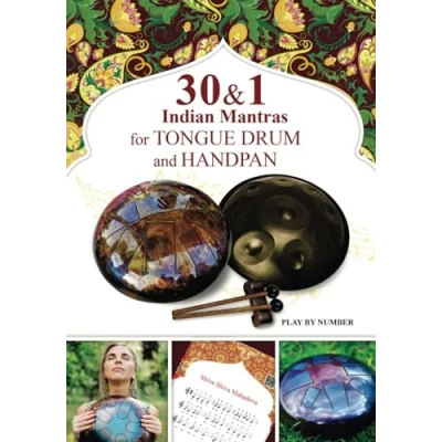 Afbeelding van 30 and 1 Indian Mantras for Tongue Drum Handpan: Play by Number