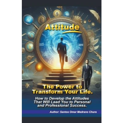 Afbeelding van Attitude. The Power to Transform Your Life.
