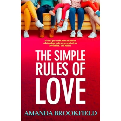 Afbeelding van The Simple Rules of Love: A BRAND NEW heartbreaking, emotional story love and family from Amanda Brookfield for Summer 2024
