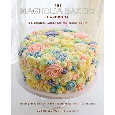 Afbeelding van the Magnolia Bakery Handbook: A Complete Guide for Home Baker