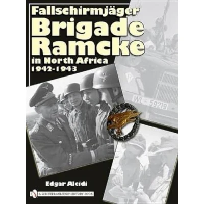 Afbeelding van Fallschirmjäger Brigade Ramcke in North Africa, 1942 1943