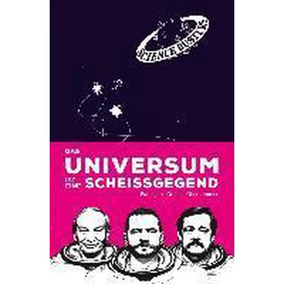 Afbeelding van Das Universum ist eine Scheißgegend