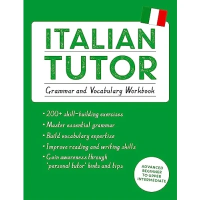 Afbeelding van Italian Tutor: Grammar and Vocabulary Workbook (Learn with Teach Yourself): Advanced beginner to upper intermediate course