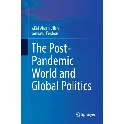 Afbeelding van The Post Pandemic World and Global Politics