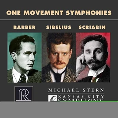Afbeelding van Kansas City Symphony, Michael Stern One Movement Symphonies: Barber, Sibelius, Scriabi (CD)