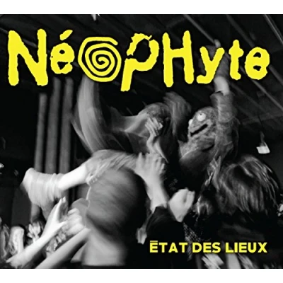 Afbeelding van Néophyte État Des Lieux (CD)