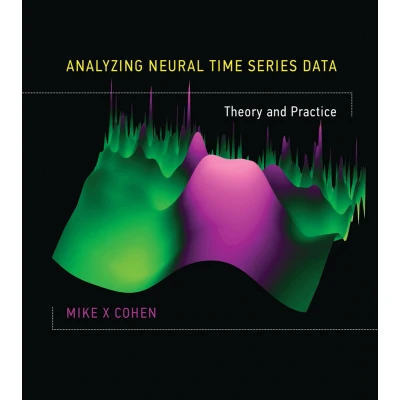 Afbeelding van Analyzing Neural Time Series Data: Theory and Practice