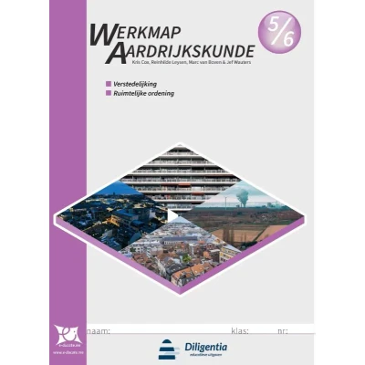 Afbeelding van Werkmap Aardrijkskunde 5/6 Verstedelijking en Ruimtelijke Ordening (Paperback)