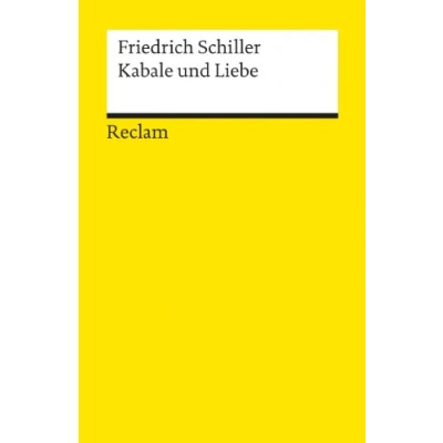Afbeelding van Kabale und Liebe. Ein bürgerliches Trauerspiel: Textausgabe mit Anmerkungen/Worterklärungen editorischer Notiz: 33