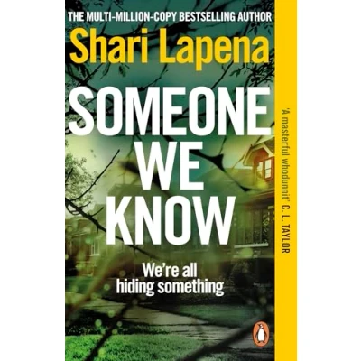 Afbeelding van Someone We Know: From The No.1 Sunday Times bestselling author of Couple Next Door a gripping psychological thriller that you won’t be able to put down