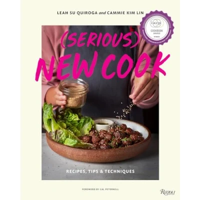 Afbeelding van (Serious) New Cook: Recipes, Tips, and Techniques