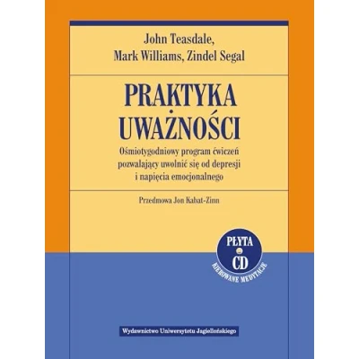 Afbeelding van Praktyka uwaznosci Osmiotygodniowy program cwiczen pozwalajacy uwolnic sie od depresji i napiecia emocjonalnego + CD: Ośmiotygodniowy ćwiczeń ... napięcia emocjonalnego. Ksiązka z płytą CD
