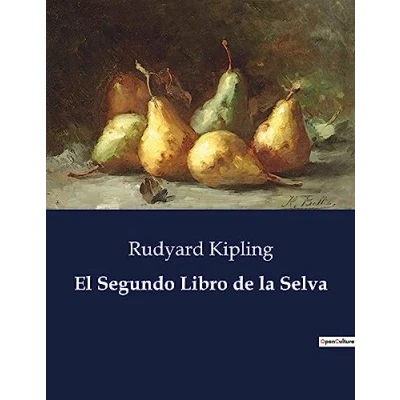 Afbeelding van El Segundo Libro de la Selva: .: .