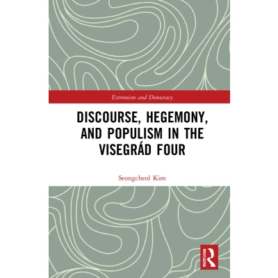 Afbeelding van Discourse, Hegemony, and Populism in the Visegrád Four