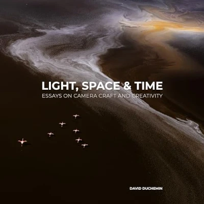 Afbeelding van Light, Space, and Time: Essays on Camera Craft Creativity