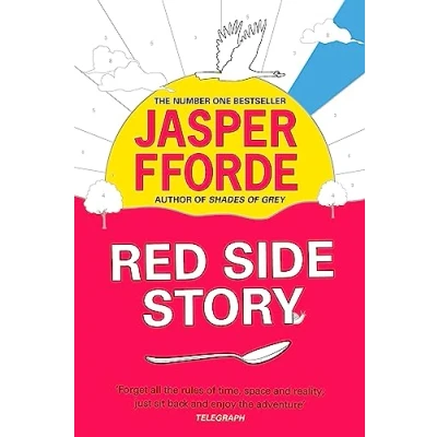 Afbeelding van Red Side Story: The long awaited sequel to Jasper Fforde&#039;s bestselling Shades of Grey