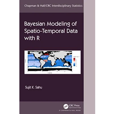 Afbeelding van Bayesian Modeling of Spatio Temporal Data with R