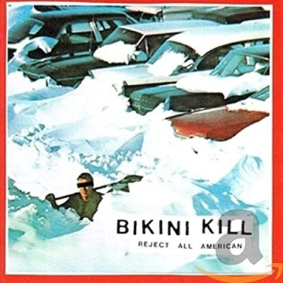 Afbeelding van Bikini Kill Reject All American (CD)